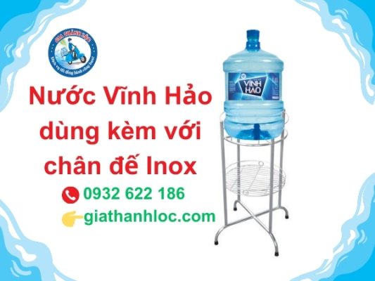 Nước khoáng Vĩnh Hảo 20L 3 nên dùng kèm chân đế vòi