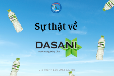 Sự thật về Dasani - Gia Thành Lộc 0932 622 186