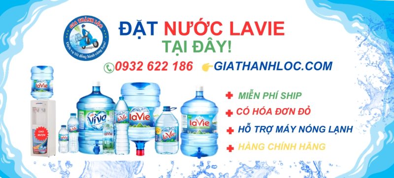 ĐẶT NƯỚC LAVIE GỌI 0932622186