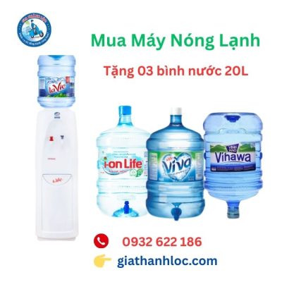 Mua máy nước nóng lạnh được tặng 03 bình nước