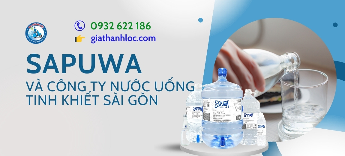 Sapuwa và công ty nước uống tinh khiết Sài Gòn
